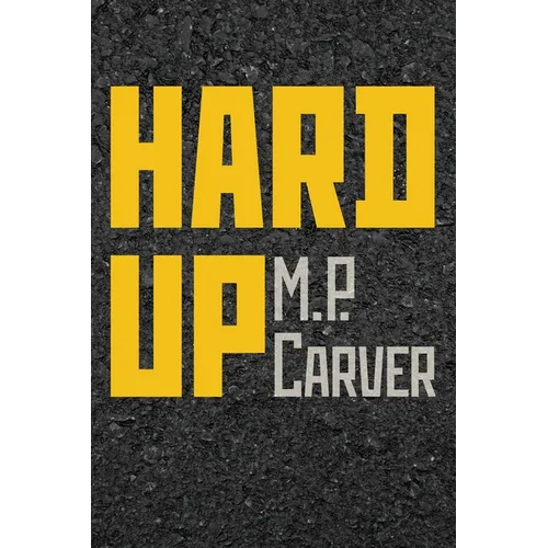 Hard Up