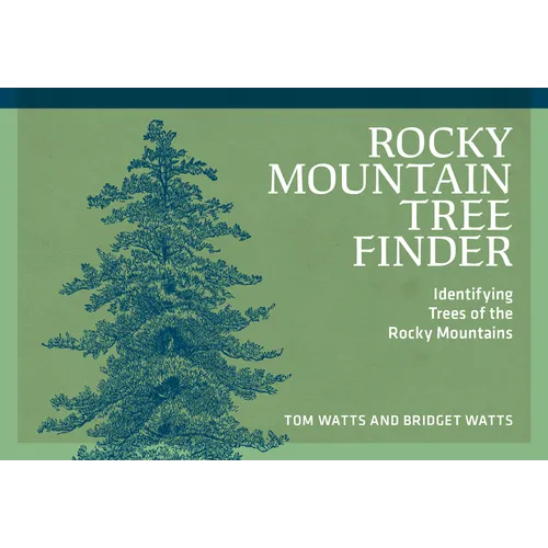 Rocky Mountain Tree Finder: Identifying Trees of the Rocky Mountains