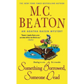Something Borrowed, Someone Dead: An Agatha Raisin Mystery