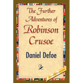 The Further Adventures of Robinson Crusoe