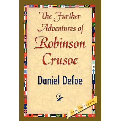 The Further Adventures of Robinson Crusoe
