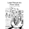 Loose Marbles and Pretty Words