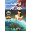 Puanani and the Volcano: Hawaiian Island Adventures