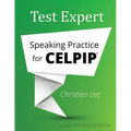 Test Expert: Speaking Practice for CELPIP(R)