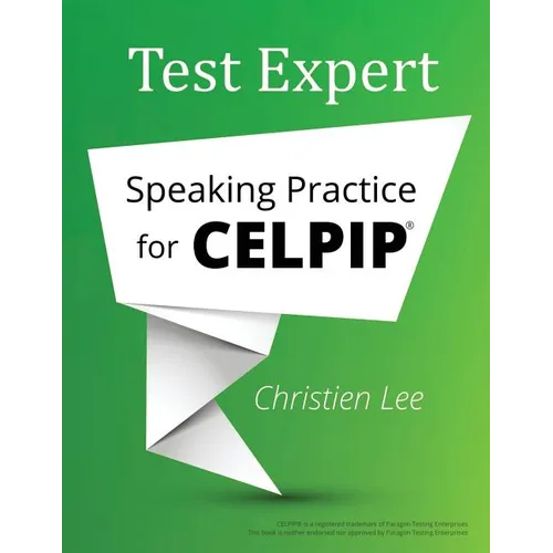 Test Expert: Speaking Practice for CELPIP(R)