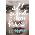 All Eyes on Her