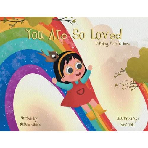You Are SO Loved: Unfailing, Faithful Love