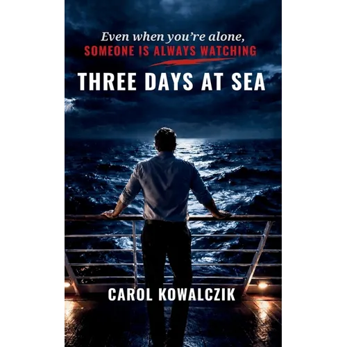 Three Days at Sea