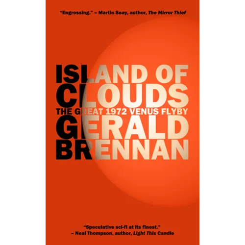 Island of Clouds: The Great 1972 Venus Flyby