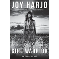 Girl Warrior: On Coming of Age