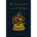 The Invention of the Darling: Poems