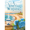 A Vineyard Morning