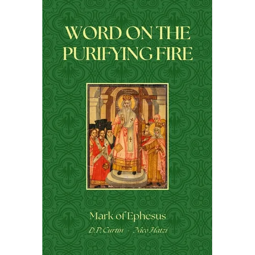 Word on the Purifying Fire