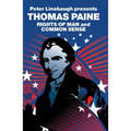 Peter Linebaugh Presents Thomas Paine: Common Sense, Rights of Man and Agrarian Justice