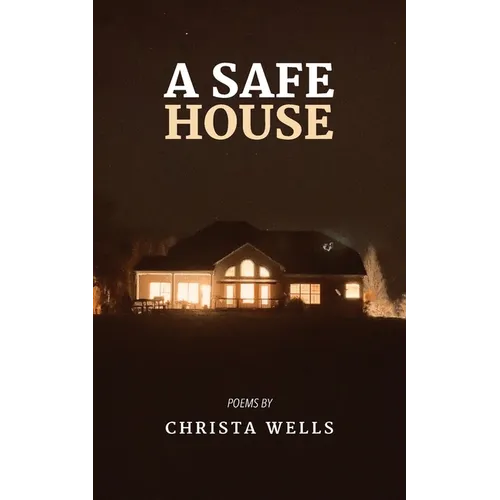 A Safe House