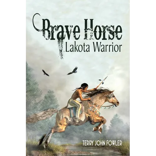 Brave Horse Lakota Warrior