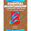 Essential Musicianship, Book 1: Essential Elements for Choir