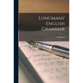 Longmans' English Grammar