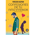 Confesiones de tu niño interior