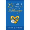25 Simple Truths on Marriage