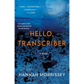 Hello, Transcriber