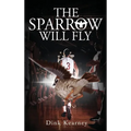 The Sparrow Will Fly