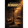 What Is the Book of Romans?