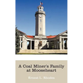 A Coal Miner's Family at Mooseheart