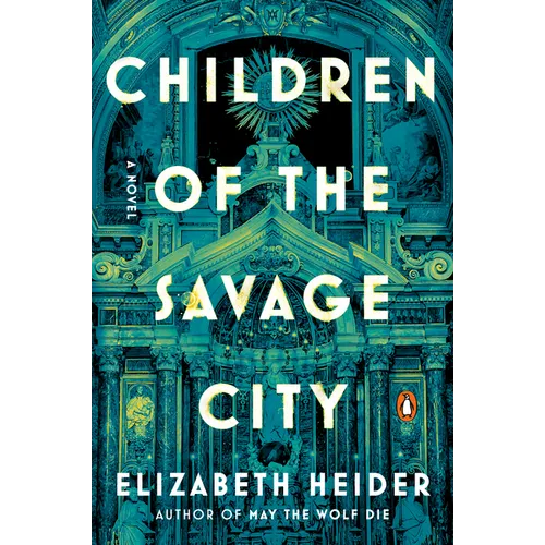 Children of the Savage City