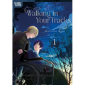 Walking in Your Tracks, Volume 1