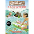 Surfside Girls: The Clue in the Reef