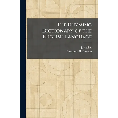 The Rhyming Dictionary of the English Language