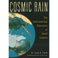 Cosmic Rain: The Controversial Discovery of Small Comets