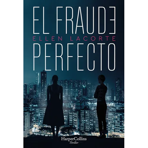El Fraude Perfecto (the Perfect Fraud)