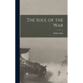 The Soul of the War