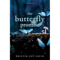 The Butterfly Promise: A Memoir