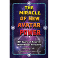 The Miracle of New Avatar Power