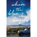 Where the Blue Sky Begins