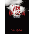 Vickie Van Helsing: The First Bite