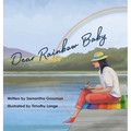 Dear Rainbow Baby