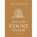 You Can Count on God: 365 Daily Devotions for Hope and Peace (a One-Year Devotional) - The Perfect Father's Day Gift for Christian Dads