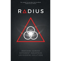 Radius - Reaching Across Different Industries Uncovering Solutions