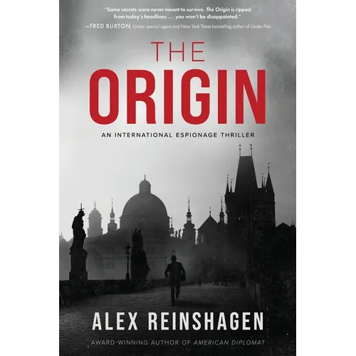 The Origin: An International Espionage Thriller