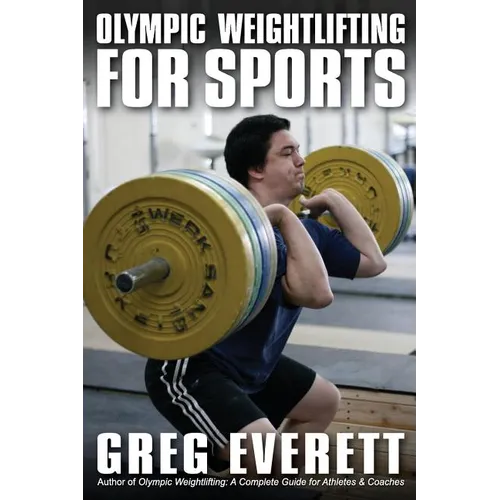 Olympic Weightlifting for Sports