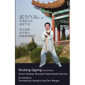 Wudang Qigong: China's Wudang Mountain Daoist Breath Exercises