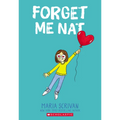 Forget Me Nat: A Graphic Novel (Nat Enough #2): Volume 2