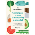 Comer Para Vencer La Depresión Y La Ansiedad