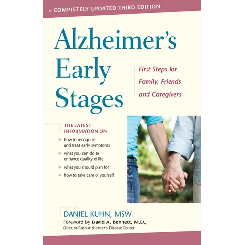 Alzheimer's Early Stages: First Steps for Family, Friends, and Caregivers, 3rd Edition