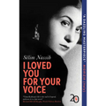 I Loved You for Your Voice