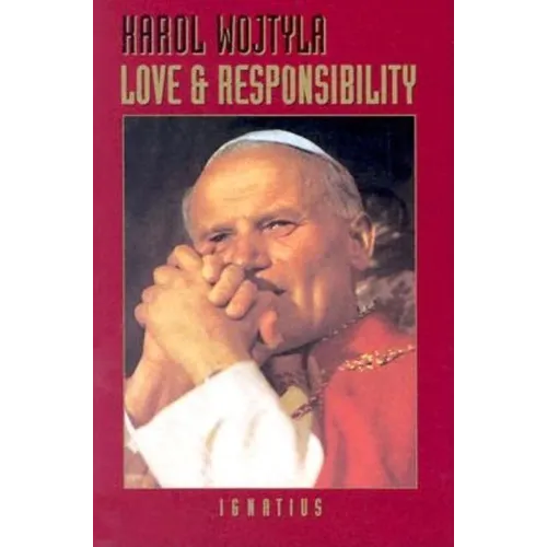 Love and Responsibility